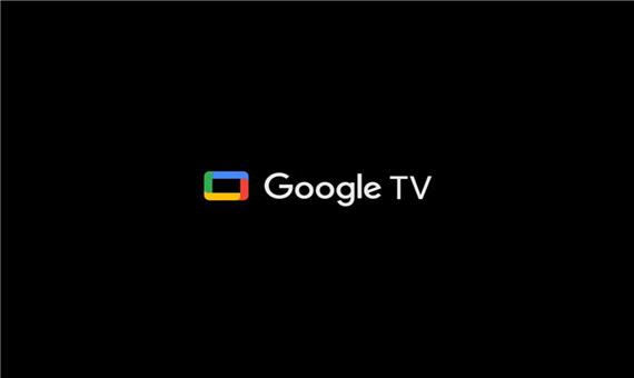 گوگل تی‌ وی حالت «تلویزیون ساده» خواهد داشت